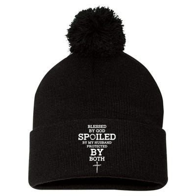 Blessed By God Spoiled By My Husband Protected By Both Funny Pom Pom 12in Knit Beanie