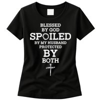 Blessed By God Spoiled By My Husband Protected By Both Funny Womens T-Shirt