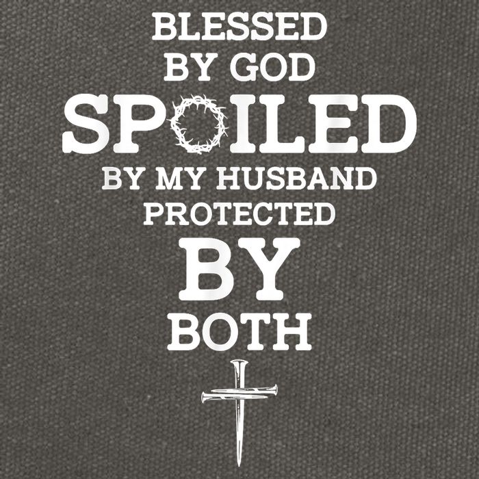 Blessed By God Spoiled By My Husband Protected By Both Funny Cotton Canvas Backpack