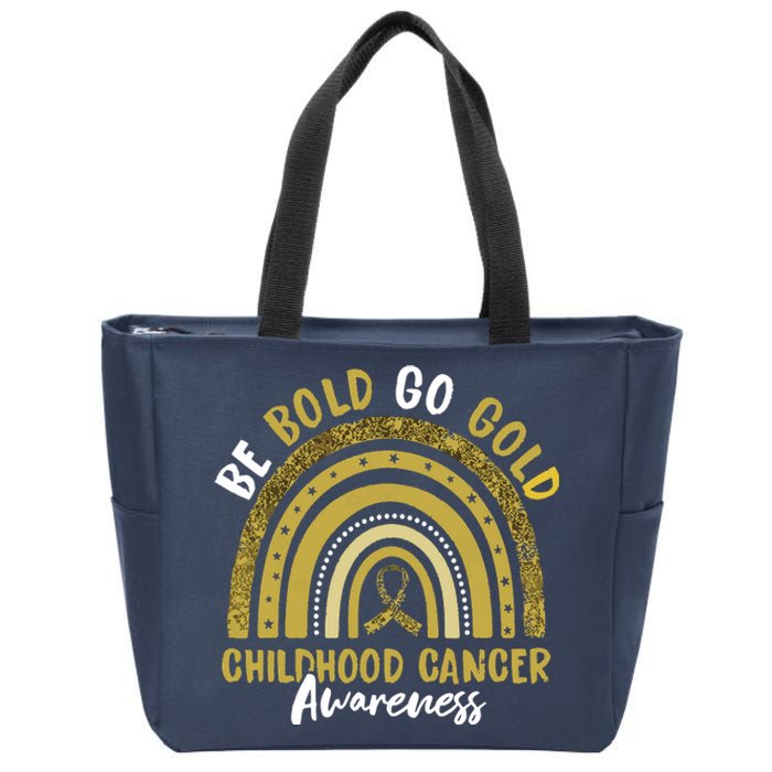 Be Bold Go Gold Childhood Cancer Awareness Rainbow Ribbon Zip Tote Bag