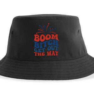 Boom Bitch Get Out The Way Sustainable Bucket Hat