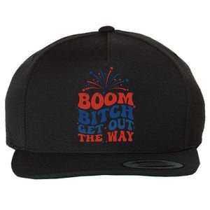 Boom Bitch Get Out The Way Wool Snapback Cap