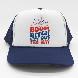 Boom Bitch Get Out The Way Trucker Hat