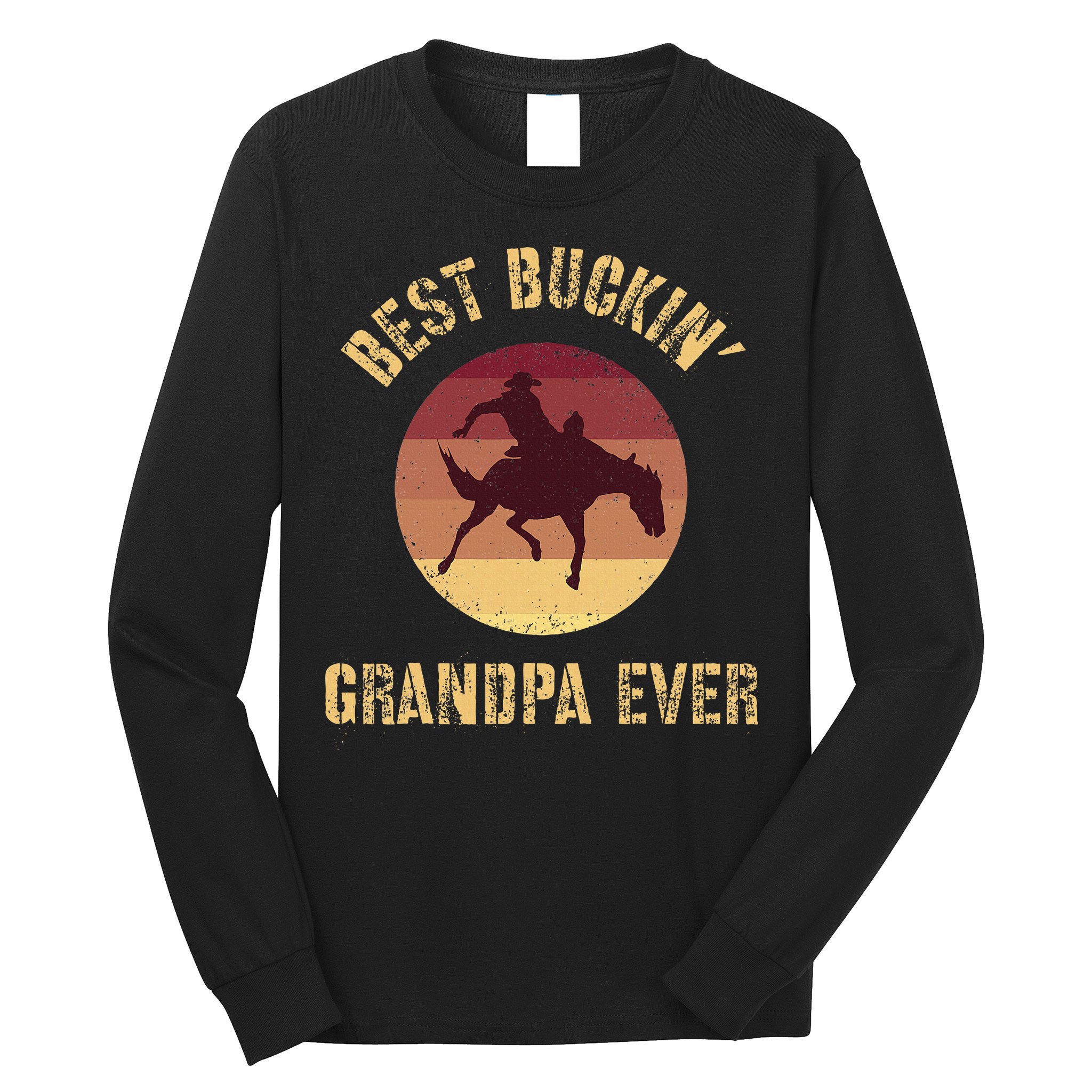 Best Buckin Grandpa Ever Western Rodeo Cowboy Bucking Horse Long Sleeve Shirt
