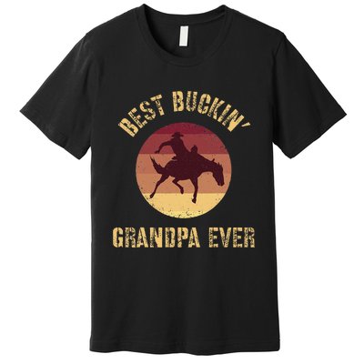 Best Buckin Grandpa Ever Western Rodeo Cowboy Bucking Horse Premium T-Shirt