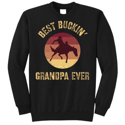 Best Buckin Grandpa Ever Western Rodeo Cowboy Bucking Horse Tall Sweatshirt