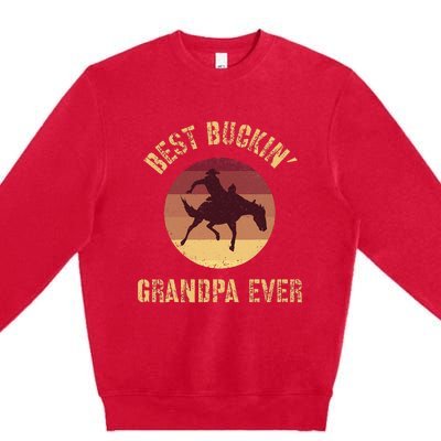 Best Buckin Grandpa Ever Western Rodeo Cowboy Bucking Horse Premium Crewneck Sweatshirt