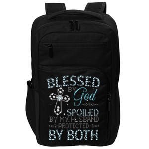 Blessed By God Spoiled By My Husband Protected By Both Impact Tech Backpack