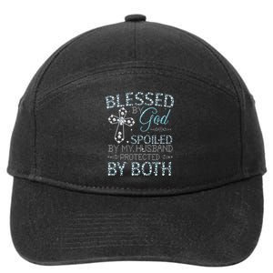 Blessed By God Spoiled By My Husband Protected By Both 7-Panel Snapback Hat