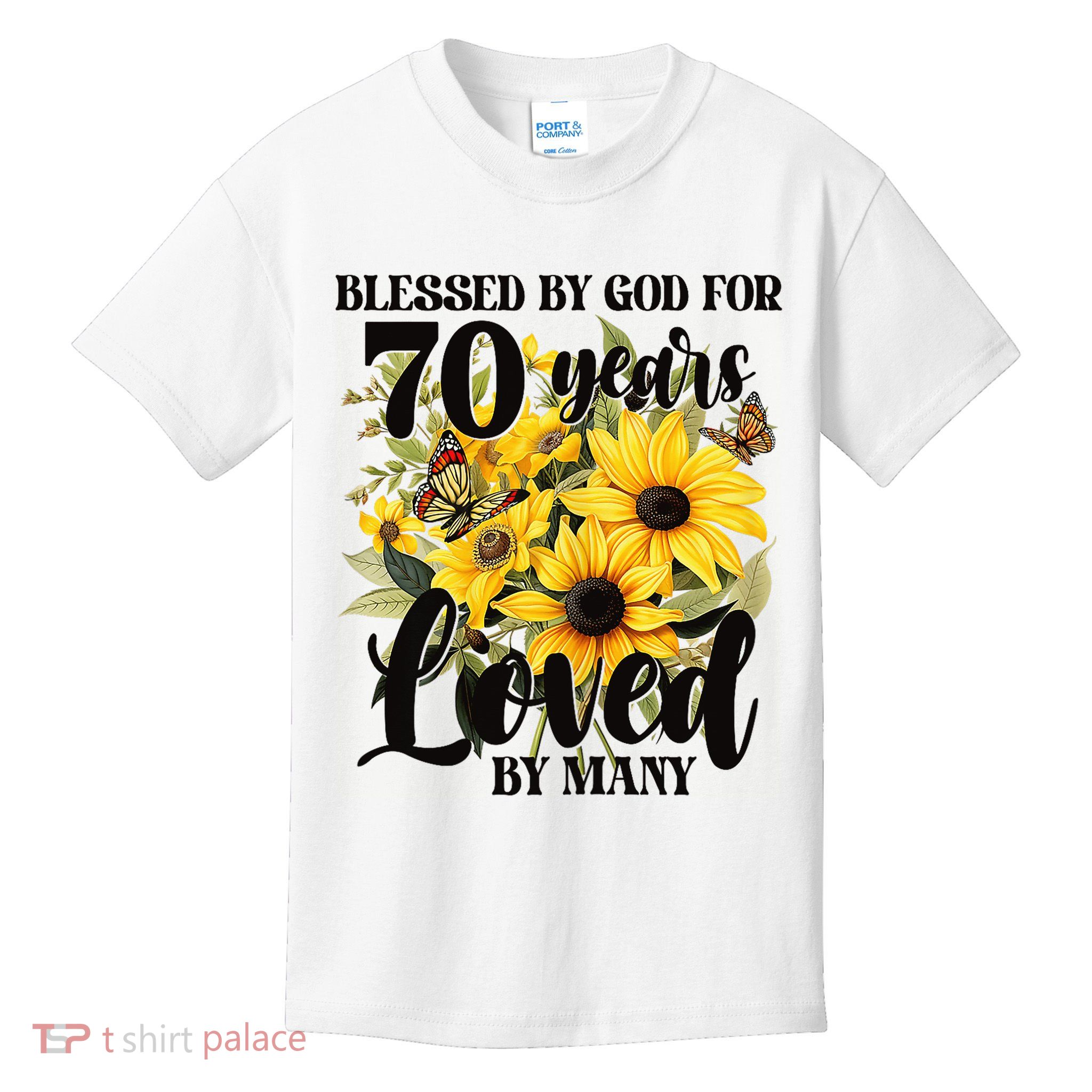 Blessed By God For 70 Years Loved Sun Flower 70th Birthday Kids T-Shirt
