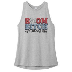 Boom Bitch Get Out The Way Fireworks Funny Ladies PosiCharge Tri-Blend Wicking Tank