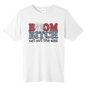 Boom Bitch Get Out The Way Fireworks Funny Tall Fusion ChromaSoft Performance T-Shirt