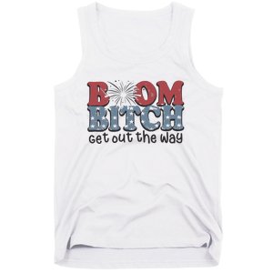 Boom Bitch Get Out The Way Fireworks Funny Tank Top