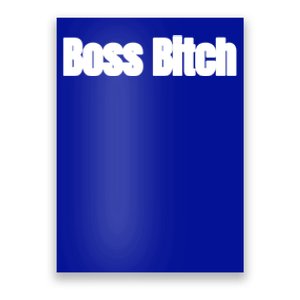 Boss Bitch Gift Poster