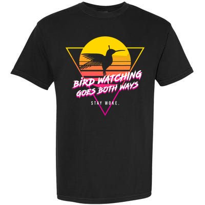 Birds Birdwatching Goes Both Ways They Arent Real Truth Meme Garment-Dyed Heavyweight T-Shirt