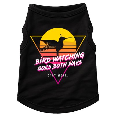 Birds Birdwatching Goes Both Ways They Arent Real Truth Meme Doggie Tank