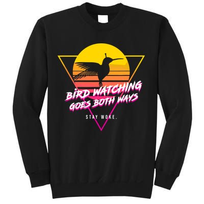 Birds Birdwatching Goes Both Ways They Arent Real Truth Meme Sweatshirt