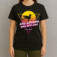 Birds Birdwatching Goes Both Ways They Arent Real Truth Meme T-Shirt