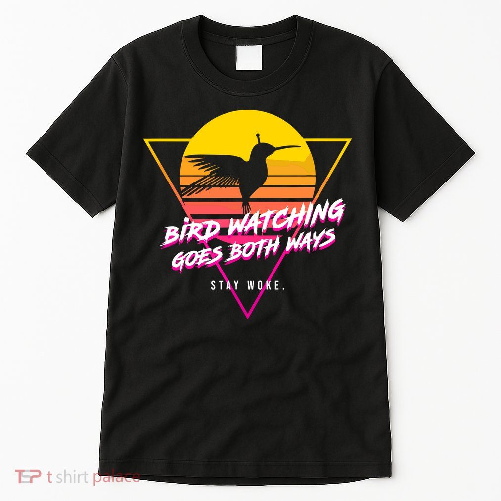 Birds Birdwatching Goes Both Ways They Arent Real Truth Meme Tall T-Shirt