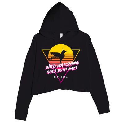 Birds Birdwatching Goes Both Ways They Arent Real Truth Meme Crop Fleece Hoodie