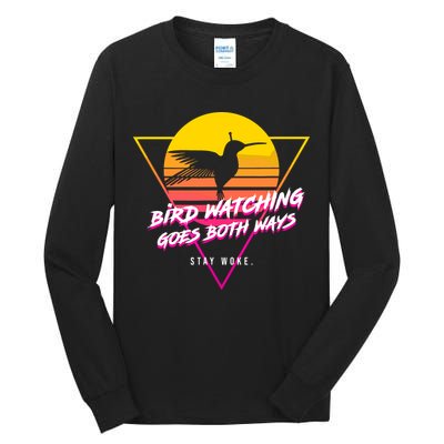 Birds Birdwatching Goes Both Ways They Arent Real Truth Meme Tall Long Sleeve T-Shirt