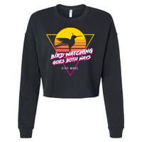 Birds Birdwatching Goes Both Ways They Arent Real Truth Meme Cropped Pullover Crew