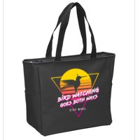 Birds Birdwatching Goes Both Ways They Arent Real Truth Meme Zip Tote Bag