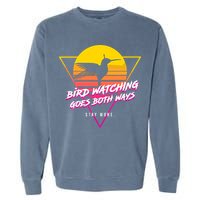 Birds Birdwatching Goes Both Ways They Arent Real Truth Meme Garment-Dyed Sweatshirt