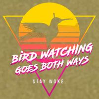 Birds Birdwatching Goes Both Ways They Arent Real Truth Meme Garment-Dyed Women's Muscle Tee