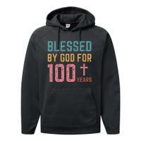 Blessed By God For 100 Years Old Religious Performance Fleece Hoodie