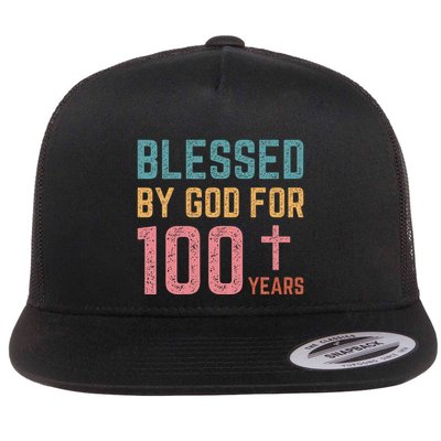 Blessed By God For 100 Years Old Religious Flat Bill Trucker Hat