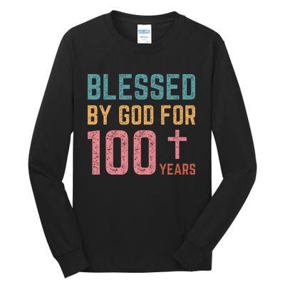 Blessed By God For 100 Years Old Religious Tall Long Sleeve T-Shirt