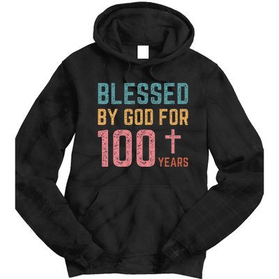 Blessed By God For 100 Years Old Religious Tie Dye Hoodie