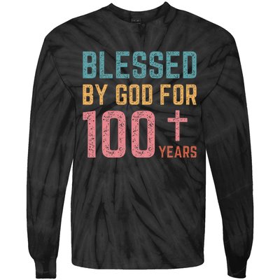 Blessed By God For 100 Years Old Religious Tie-Dye Long Sleeve Shirt