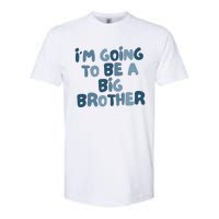 Big Brother Gift Birth Announcement Brother Gift Softstyle CVC T-Shirt