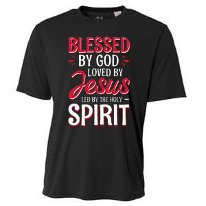 Blessed By God Loved By Jesus Led By The Holy Spirit Cooling Performance Crew T-Shirt