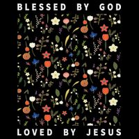 Blessed By God Loved By Jesus Wildflower Christian Mug