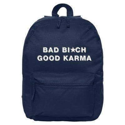 Bad Bitch Good Karma 16 in Basic Backpack