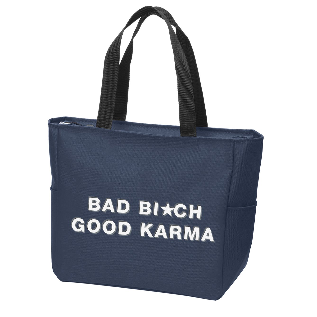 Bad Bitch Good Karma Zip Tote Bag