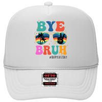 Bye Bruh Happy Last Day Of School Retro Hippie High Crown Mesh Back Trucker Hat