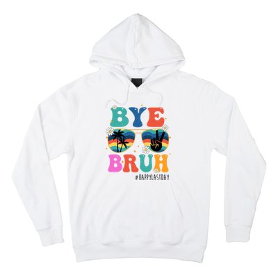 Bye Bruh Happy Last Day Of School Retro Hippie Hoodie