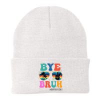 Bye Bruh Happy Last Day Of School Retro Hippie Knit Cap Winter Beanie