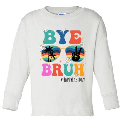 Bye Bruh Happy Last Day Of School Retro Hippie Toddler Long Sleeve Shirt
