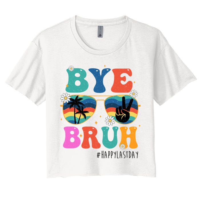 Bye Bruh Happy Last Day Of School Retro Hippie Crop Top