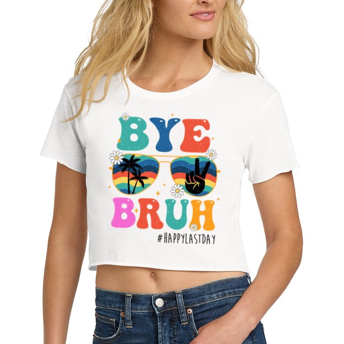 Bye Bruh Happy Last Day Of School Retro Hippie Crop Top
