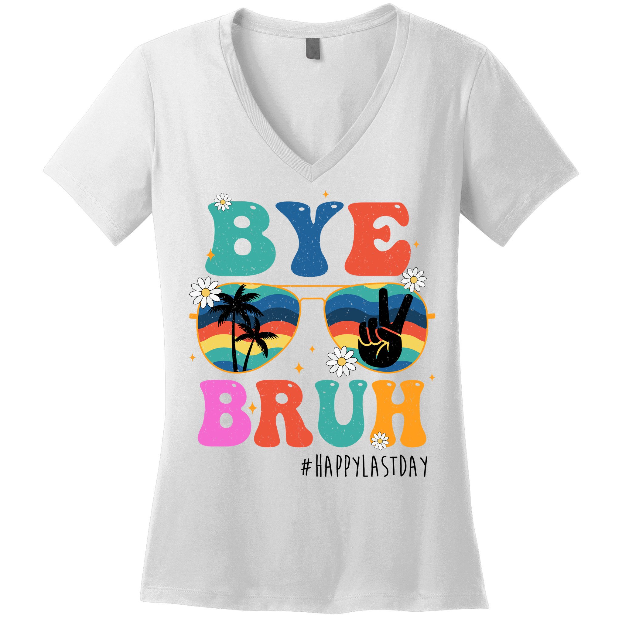 Bye Bruh Happy Last Day Of School Retro Hippie Women's V-Neck T-Shirt