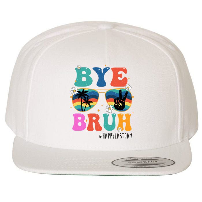 Bye Bruh Happy Last Day Of School Retro Hippie Wool Snapback Cap