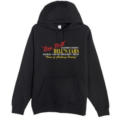 Big Bill HellS Cars Oddly Specific Meme Parody Premium Pullover Hoodie