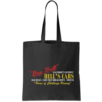 Big Bill HellS Cars Oddly Specific Meme Parody Bag