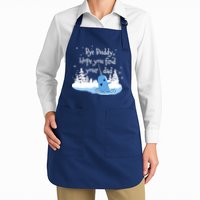 Bye Buddy Hope You Find Your Dad Apron